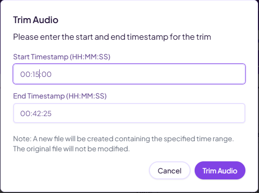 Trim Audio dialog box with start timestamp 00:15:00 and end timestamp 00:42:25 entered