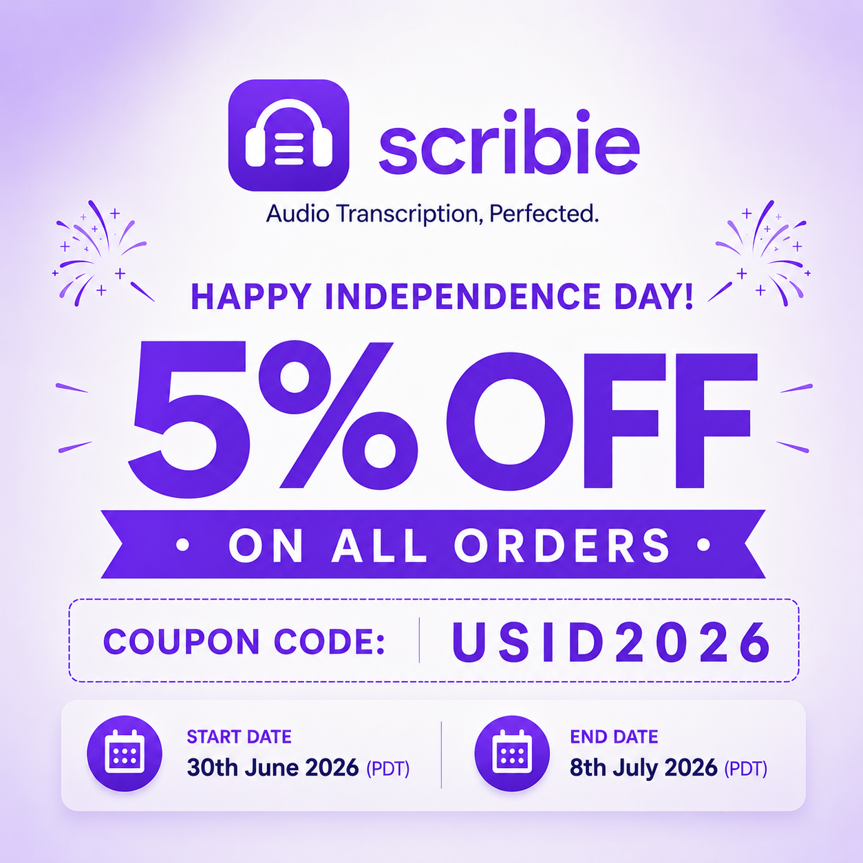 Scribie Independence Day promotion banner — 5% off all orders with coupon code USID2026, valid 30th June 2026 to 8th July 2026 (PDT).