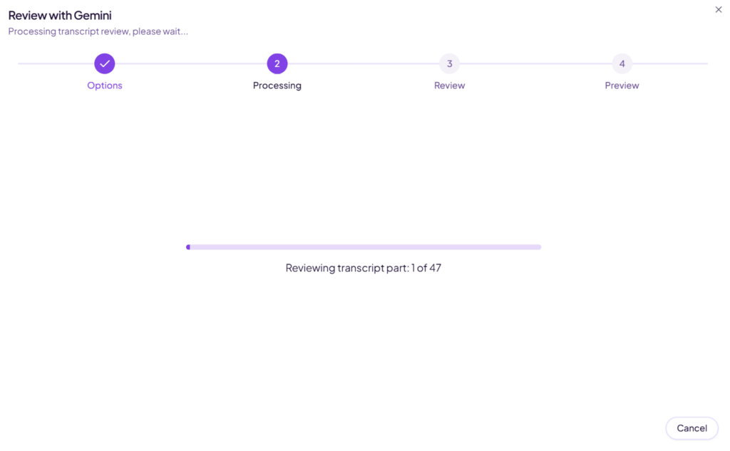 The processing screen showing the Options / Processing / Review / Preview steps, with a progress bar reading "Reviewing transcript part 1 of 47"